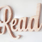 Read Sign - Large wooden letters for wall decor, wooden wall decor over the bed, Read Sign for classroom, Library Sign